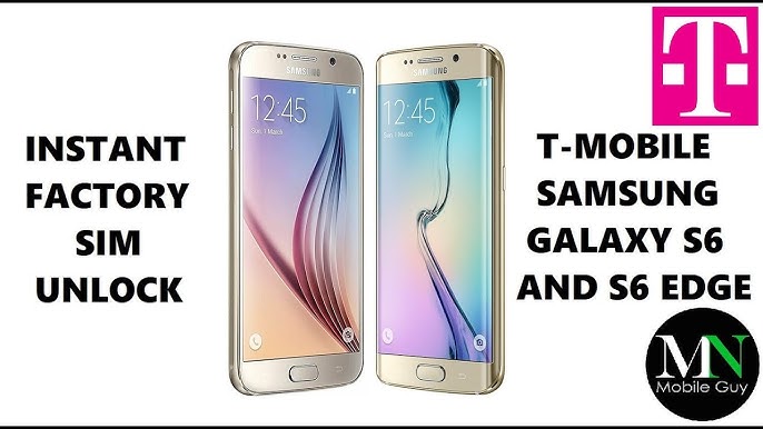 Instantly Factory Sim Unlock T Mobile Samsung Galaxy S6 G920t And S6 Edge G925t Youtube