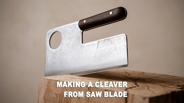 Making A Cleaver From Saw Blade |  #knife #makingknife #cleaver