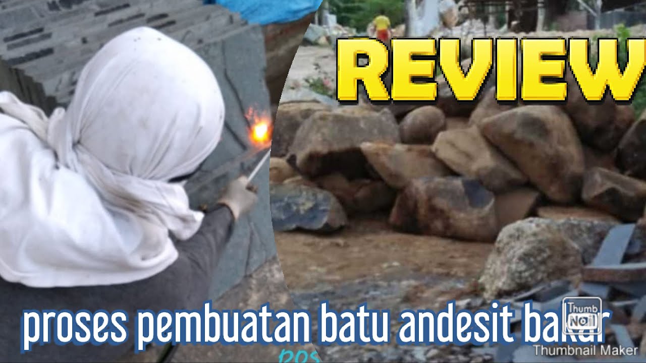 Beginilah proses  pembuatan  batu  andesit bakar YouTube