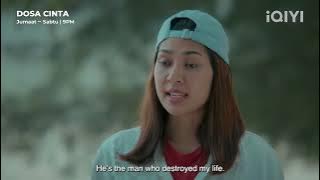 Trailer | Dosa Cinta EP04 | iQIYI Malaysia