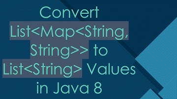 Convert List Map String, String   to List String  Values in Java 8