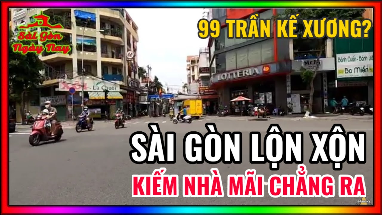 Tìm số 99 TRẦN KẾ XƯƠNG Quận Phú Nhuận khó như MÒ KIM ĐÁY BỂ | Lộn xộn số nhà ở Sài Gòn