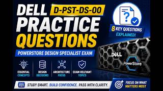 Dell D-PST-DS-00 Practice Questions | PowerStore Design Specialist Exam Review