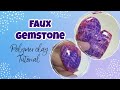 DIY Faux Gemstones with Polymer Clay: Master the Art of Sparkle!