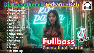 Download Lagu DJ HOUSE REMIX‼️ TERBARU 2026 TIKTOK VIRAL‼️ | PALING DI CARI | COCOK BUAT SANTAI \u0026 PERJALANAN 🔊 MP3