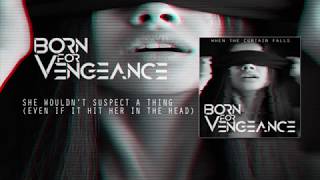 BORNA - She Wouldn't Suspect a Thing ( Even if it hit her in the head) (Official Audio)