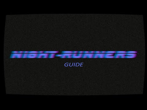 Видео: (UPDATED) Советы для Night-Runners Prologue/Tips for Night-Runners Prologue (ENG Subs)