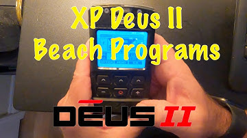 XP Deus II- Breakdown of Beach Programs