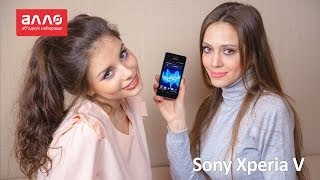 Видео-обзор смартфона Sony Xperia V видео Телефон Sony Xperia V LT25i отзывы, фото, характеристики