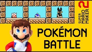 Pokémon Battle - Super Mario Maker 2