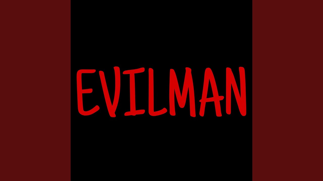 EVILMAN auf YouTube ansehen EVILMAN auf YouTube ansehen