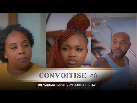 CONVOITISE 🖤💰 — #6 | Film Complet 4K