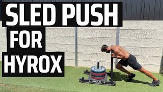 Sled Push for HYROX A Biomechanical Breadkown To HELP Lower Your Effort Time