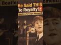 Savage Beatles Moment in Front of Royalty 😳