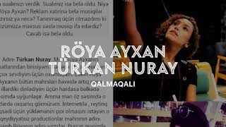 Röya Ayxan & Türkan Nuray - Mene gel qalmaqalı Resimi