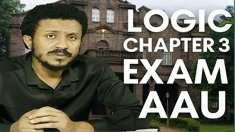 AAU Logic Chapter 3 – Mid Exam Questions & Answers