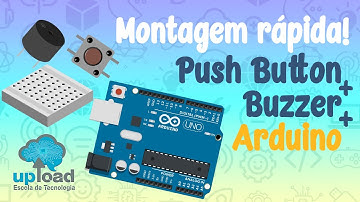 ACIONAMENTO DE BUZZER COM BOTÃO. VEJA COMO MONTAR ESSE CIRCUITO PASSO A PASSO - PROJETO ARDUINO #1