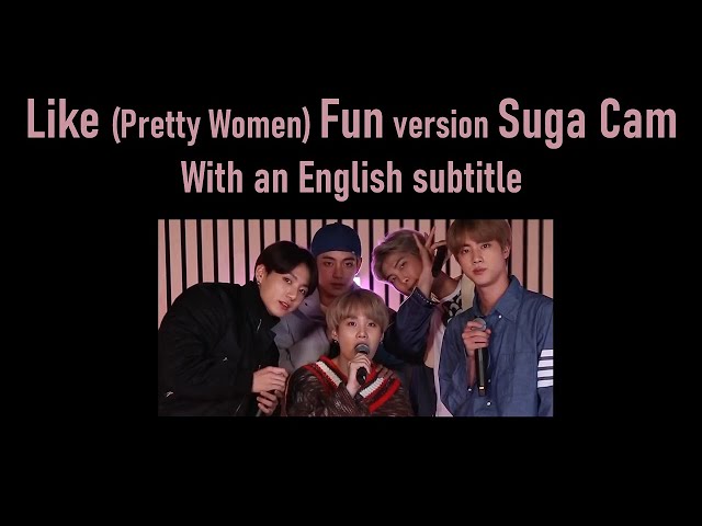 Bts - Like (I Like It / Pretty Women) Suga Cam Ver. From Armypedia Talkshow  2019 [Eng Sub] [Full Hd] - Youtube