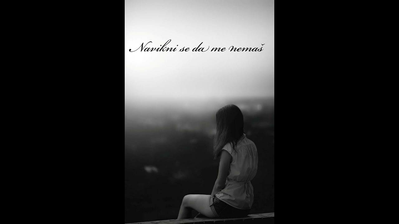 Nena Ivošević - Navikni se da me nemaš