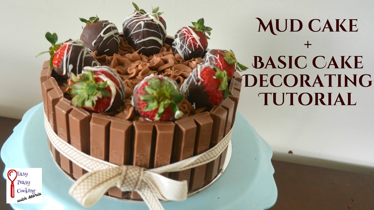 How To Decorate A Cake Mud Cake Recipe YouTube