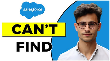 Why Can’t I Find My Custom Object in Salesforce (Quick & Easy)