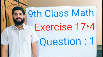 9th class Math Exercise 17.4 Question 1 | Balochistan Board | FREE EDUCATION | Muhammad Hilal