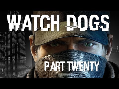 Watch Dogs Part 20 PS4 Let's Play Gameplay Walkthrough