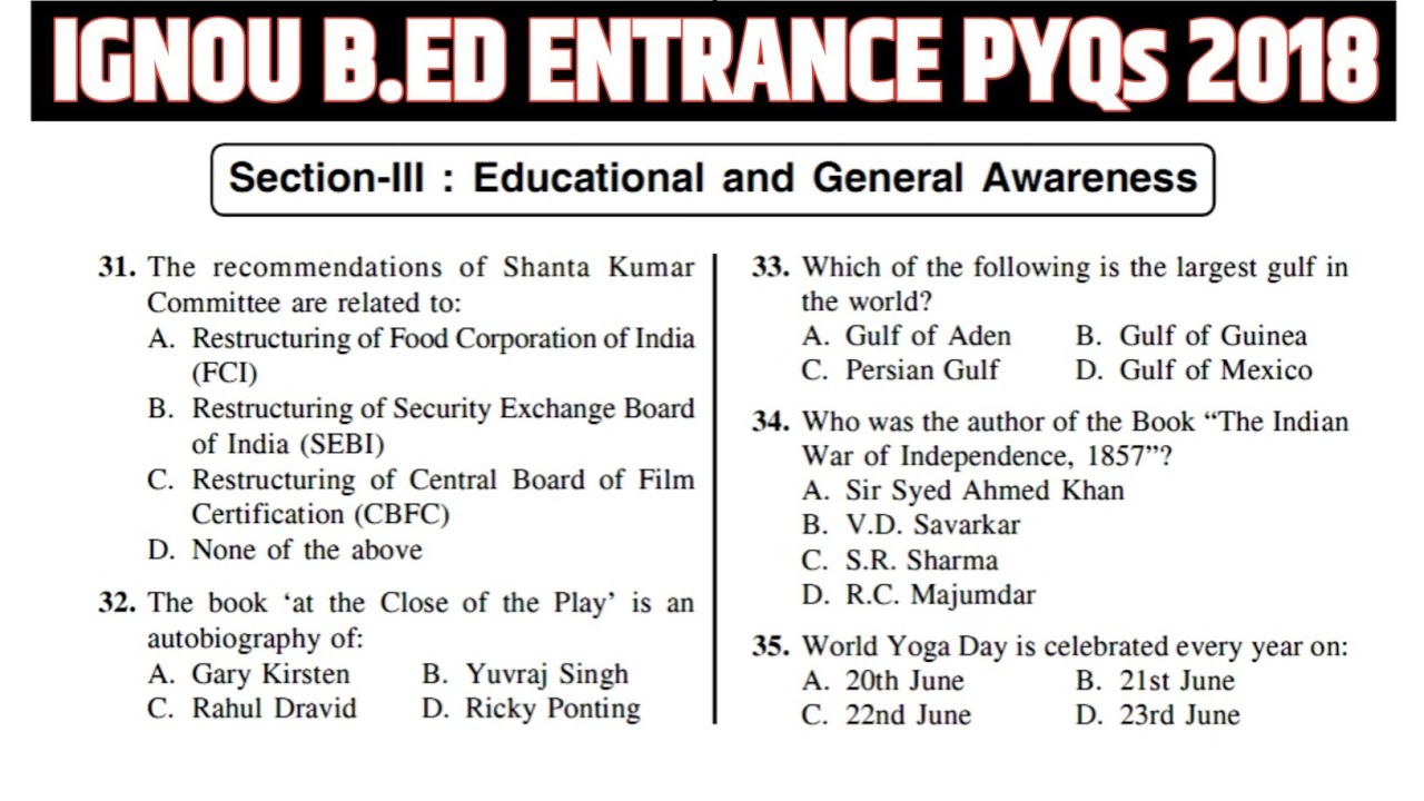 Educational and General Awareness | IGNOU B.Ed Entrance Previous Year Questions 2018