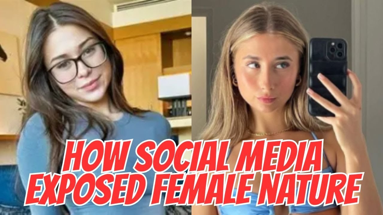 "Social Media Revealed Women's True Nature & They Can't Recover!" YouTube