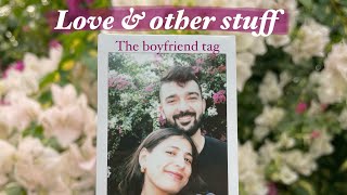 Meet the boyfriend | Boyfriend tag with mohak | How we met, First text, Past relationships etc