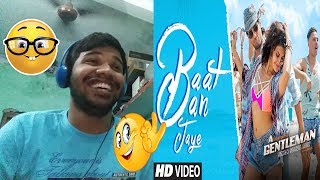 Baat ban jaye|a gentleman - sundar ...