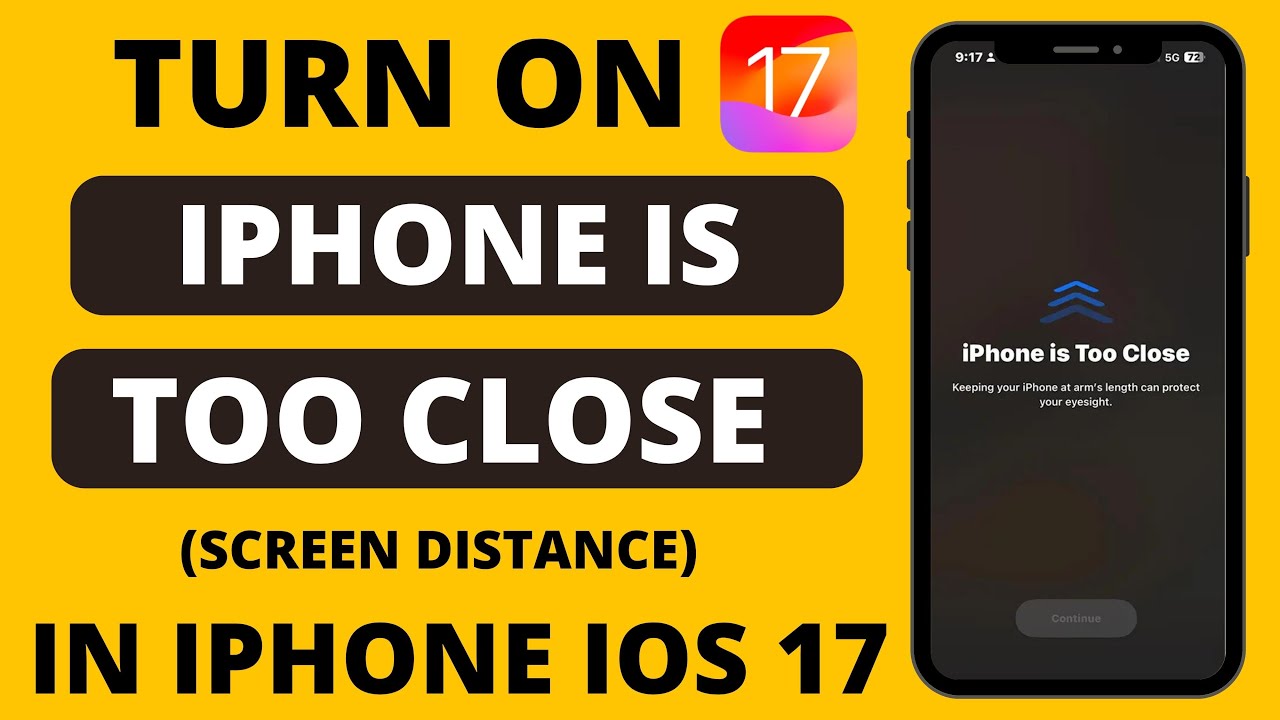 How to Turn On iPhone is too Close On iOS 17 | iOS 17 Screen Distance ...