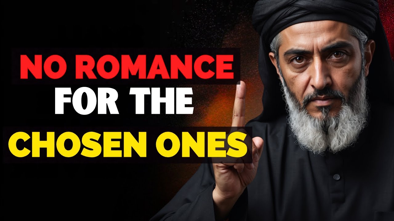 This is a FACT! A Chosen One Does Not Find Romance 💔 and You Need to Understand the Reasons | ISLAM