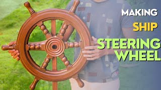 Making ship steering wheel || wooden