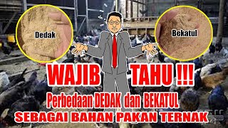 WAJIB TAHU...!!! Perbedaan Dedak & Bekatul Sebagai Bahan Pakan Ternak | Jangan Salah Pilih