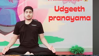 Udgeeth Pranayama benefits | उदगेथ प्राणायाम | Om Chanting @MrPremanandyoga