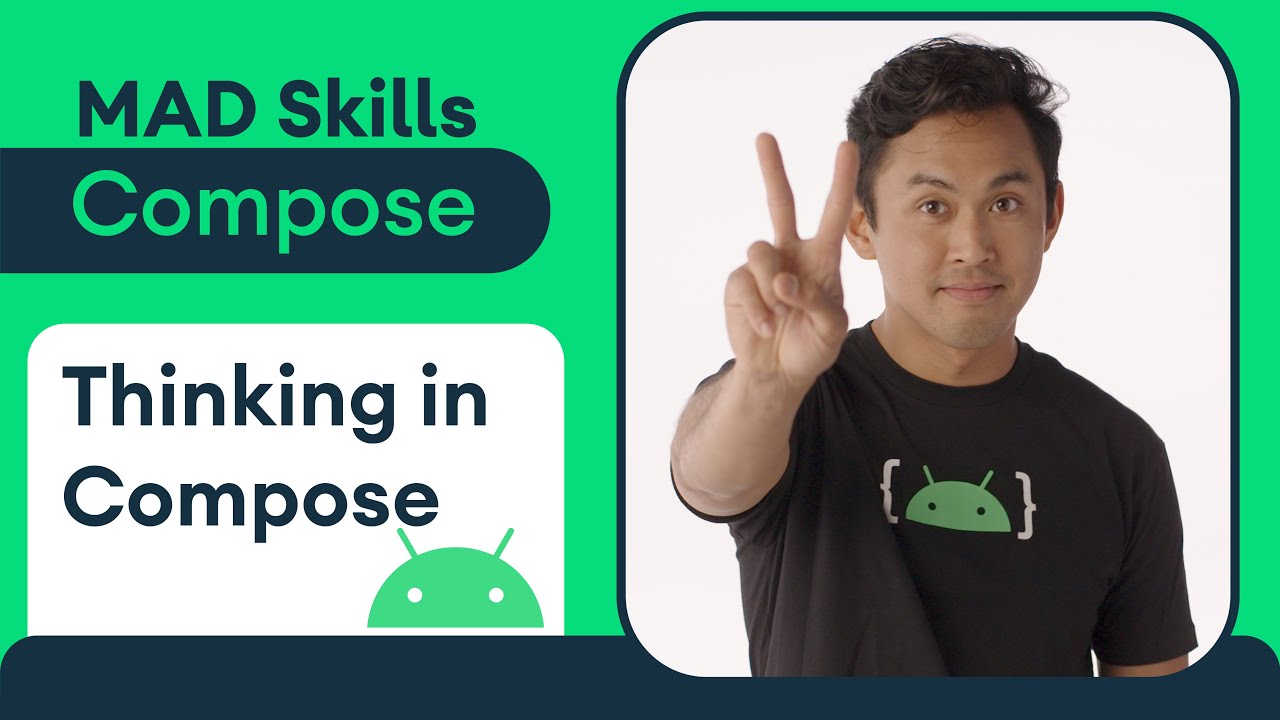 Intuitive Thinking In Compose MAD Skills YouTube