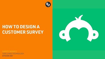 Survey Monkey: How to Design a Customer Survey