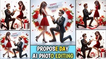 Happy Propose day Al Photo Editing ll Propose day Al Photo kaise banaye ll Bing image creator