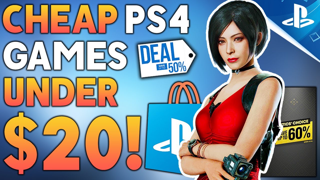 10 CHEAP PS4 Games UNDER 20 NOW Great New PSN Deals To Buy On Sale 