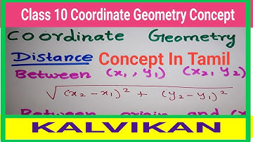 Class 10 Coordinate Geometry Distance Concept In Tamil / NCERT / CBSE / TN Samacher Maths / Kalvikan
