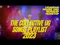 The collective ug  top praise and worship songs 2023 playlist  nonstop ugandan gospel songs