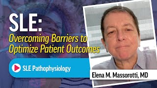 Hot Topics in Lupus: SLE Pathophysiology