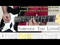 SOMEONE YOU LOVED - Lewis capaldi - Guitar Cover - Tab Melody Tutorial