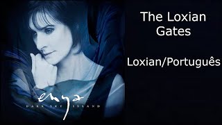 Enya - The Loxian Gates (Letras Loxian/Português)