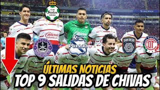 🚨TOP 9 SALIDAS CONFIRMADAS de CHIVAS 2024 ¡LIMPIEZA TOTAL! BAJAS CHIVAS 2024