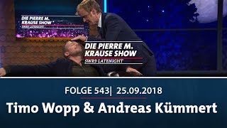 Pierre M. Krause Show vom 25.09.2018 mit Timo Wopp & Andreas Kümmert