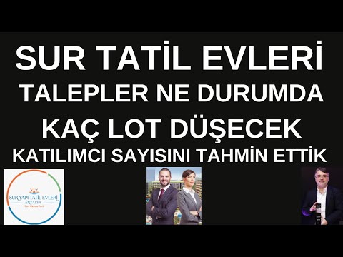 SUR TATİL EVLERİ TALEPLER NE DURUMDA HALKA ARZ SONUÇLARINA GÖRE KAÇ LOT DÜŞER. #surgy