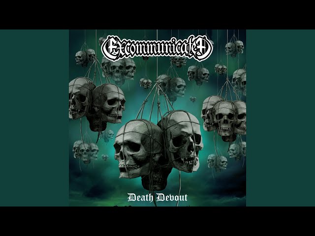 Excommunicated - Lunatic of God's Creation