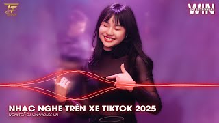 NHẠC NGHE TRÊN XE TIKTOK 2026 | NONSTOP TRIỆU VIEW 2025 BASS CỰC MẠNH | NHẠC TRẺ REMIX MỚI NHẤT 2026